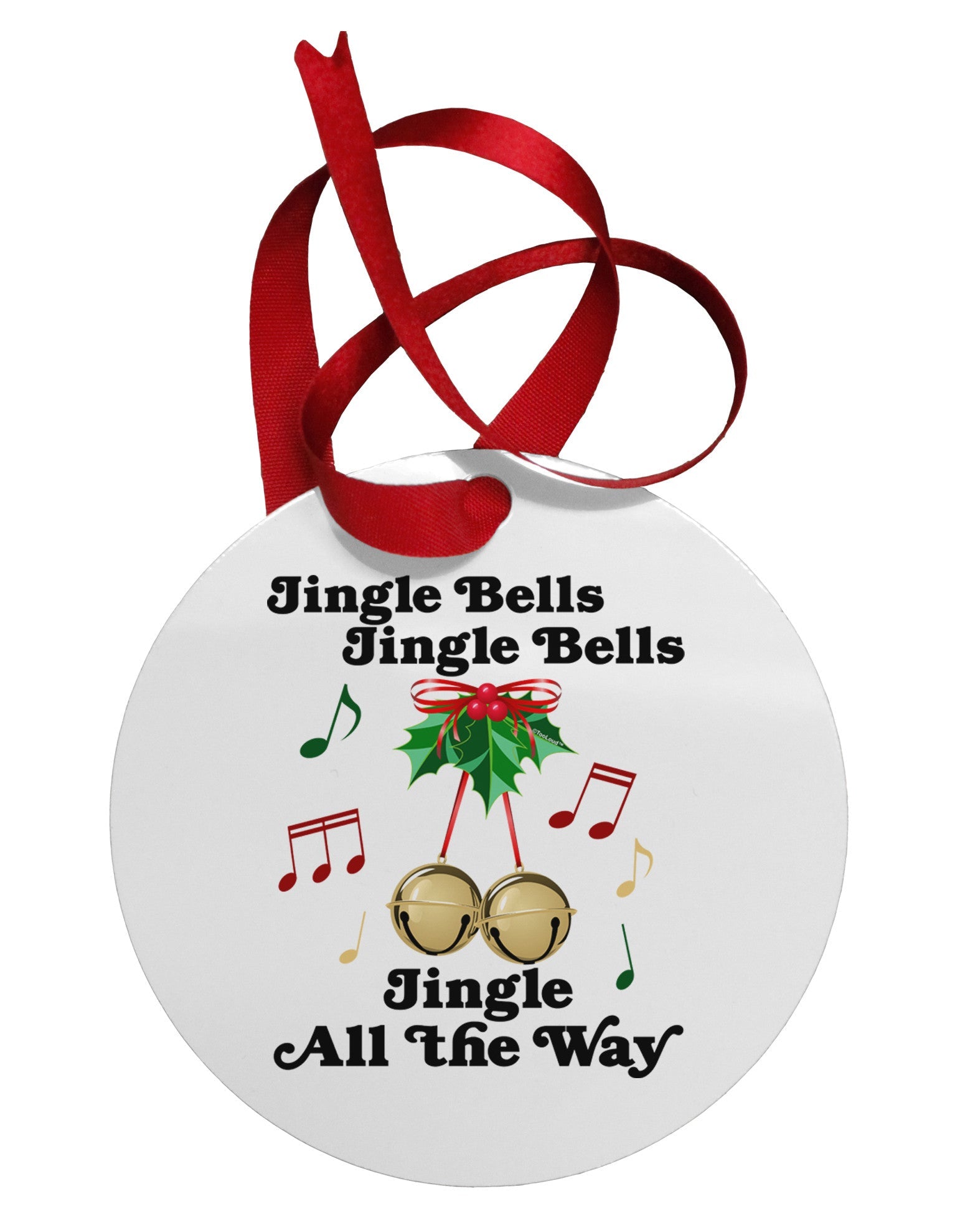 Jingle Bells All the way Circular Metal Ornament-Ornament-TooLoud-White-Davson Sales