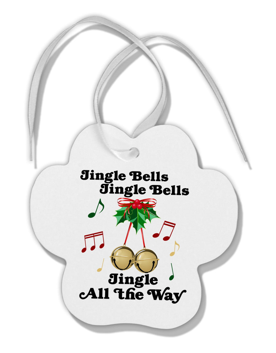 Jingle Bells All the way Paw Print Shaped Ornament-Ornament-TooLoud-White-Davson Sales