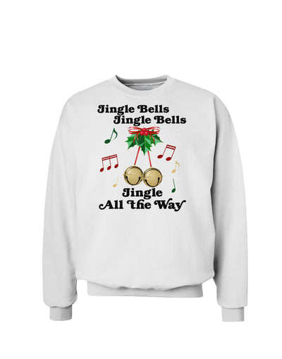 Jingle Bells All the way Sweatshirt-Sweatshirts-TooLoud-White-Small-Davson Sales