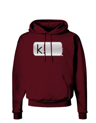 K Text Bubble Dark Hoodie Sweatshirt-Hoodie-TooLoud-Maroon-Small-Davson Sales