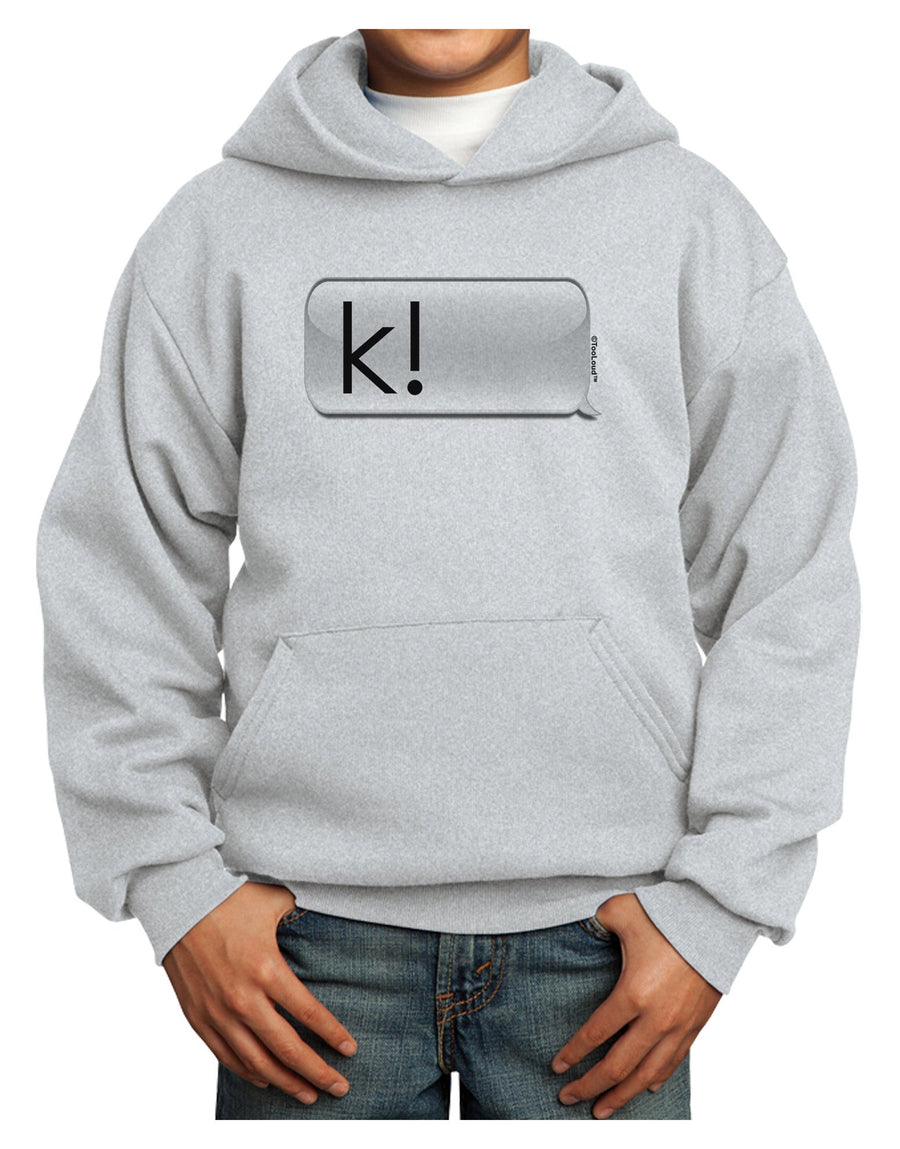 K Text Bubble Youth Hoodie Pullover Sweatshirt-Youth Hoodie-TooLoud-White-XS-Davson Sales