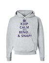 Keep Calm and Bend and Snap Hoodie Sweatshirt-Hoodie-TooLoud-AshGray-Small-Davson Sales