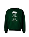 Keep Calm and Eat Bacon Adult Dark Sweatshirt-Sweatshirt-TooLoud-Deep-Forest-Green-Small-Davson Sales