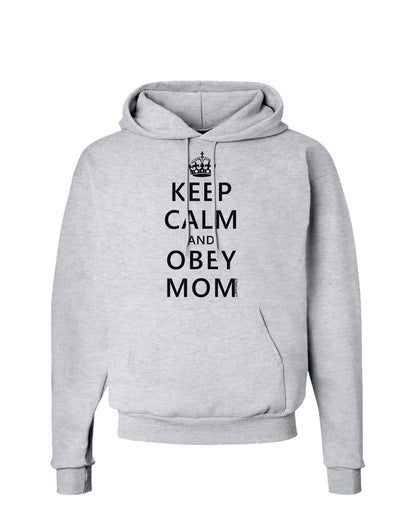 Keep Calm and Obey Mom Hoodie Sweatshirt-Hoodie-TooLoud-AshGray-Small-Davson Sales