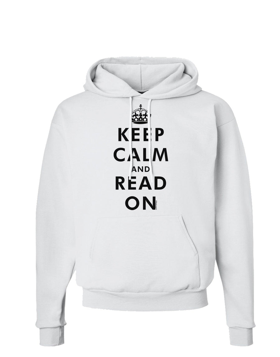 Keep Calm and Read On Hoodie Sweatshirt-Hoodie-TooLoud-Red-Small-Davson Sales