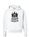 King Dad Hoodie Sweatshirt-Hoodie-TooLoud-White-Small-Davson Sales