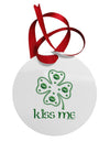 Kiss Me Clover Circular Metal Ornament-Ornament-TooLoud-White-Davson Sales