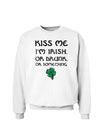 Kiss Me Im Irish or Drunk St. Patrick's Day Sweatshirt-Sweatshirts-TooLoud-White-Small-Davson Sales