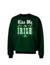 Kiss Me I'm Irish St Patricks Day Adult Dark Sweatshirt-Sweatshirts-TooLoud-Deep-Forest-Green-Small-Davson Sales