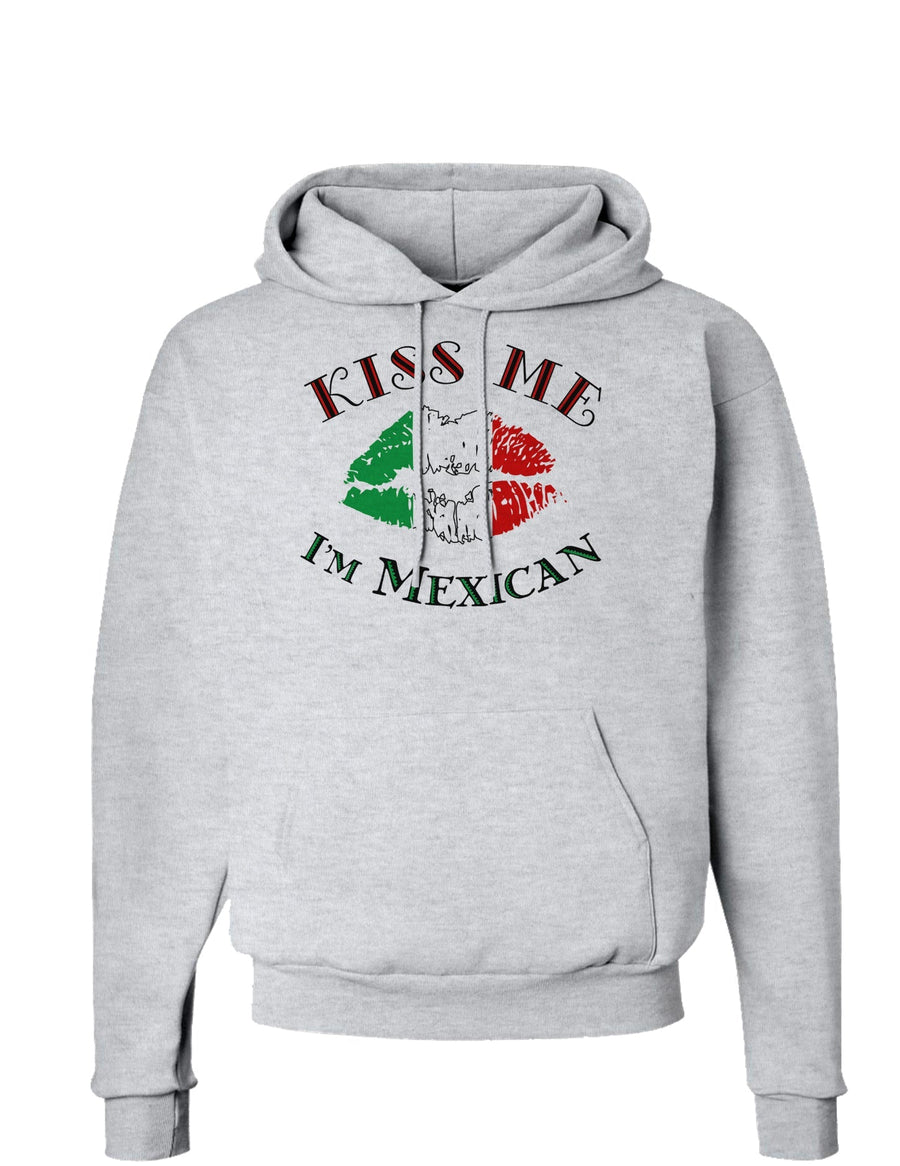 Kiss Me I'm Mexican Hoodie Sweatshirt-Hoodie-TooLoud-White-Small-Davson Sales