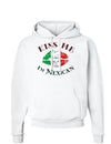 Kiss Me I'm Mexican Hoodie Sweatshirt-Hoodie-TooLoud-White-Small-Davson Sales