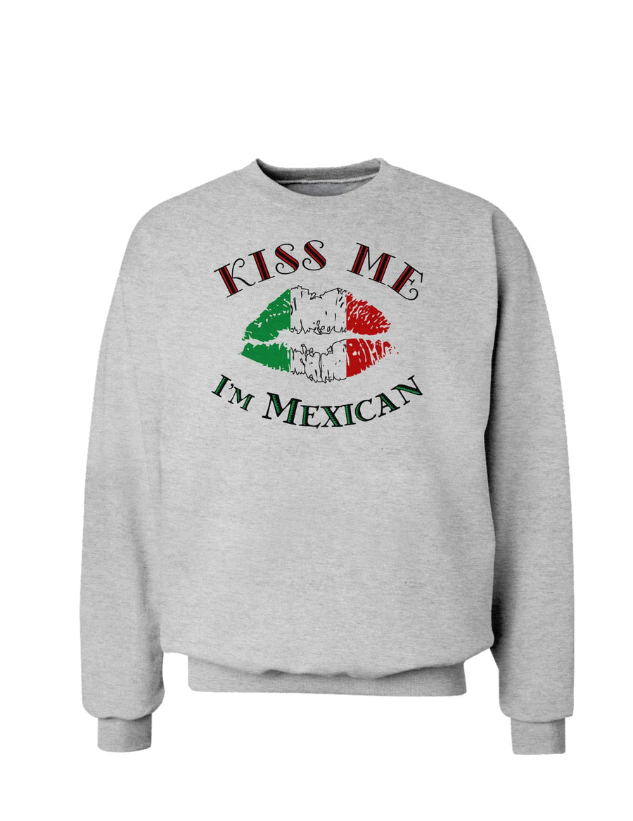 Kiss Me I'm Mexican Sweatshirt-Sweatshirts-TooLoud-White-Small-Davson Sales