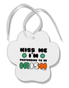 Kiss Me I'm Pretending to Be Irish Paw Print Shaped Ornament by TooLoud-Ornament-TooLoud-White-Davson Sales