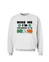 Kiss Me I'm Pretending to Be Irish Sweatshirt by TooLoud-Sweatshirts-TooLoud-White-Small-Davson Sales