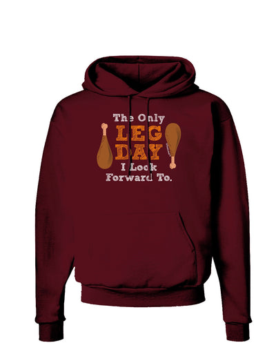 Leg Day - Turkey Leg Dark Hoodie Sweatshirt-Hoodie-TooLoud-Maroon-Small-Davson Sales