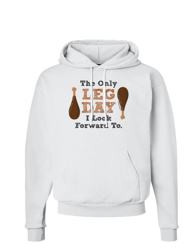 Leg Day - Turkey Leg Hoodie Sweatshirt-Hoodie-TooLoud-White-Small-Davson Sales