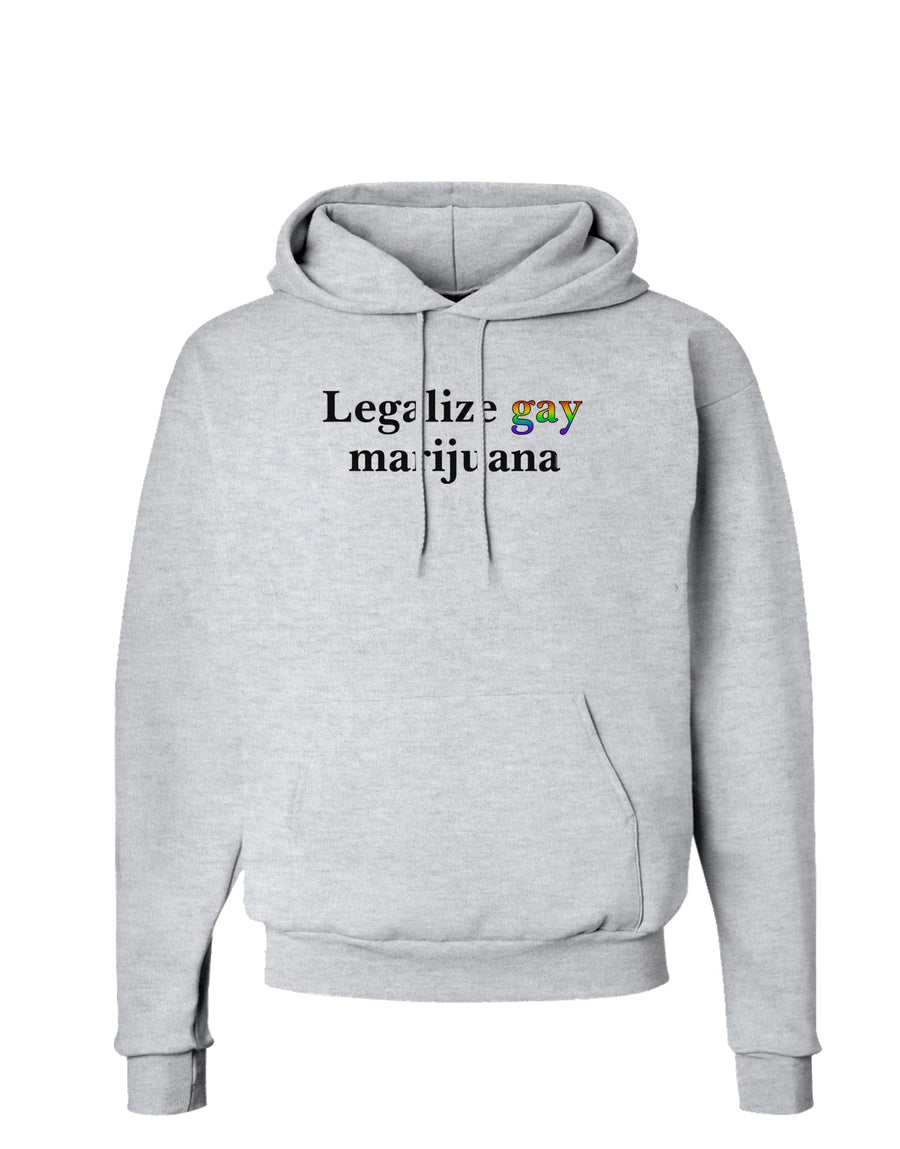 Legalize Gay Marijuana Hoodie Sweatshirt-Hoodie-TooLoud-White-Small-Davson Sales