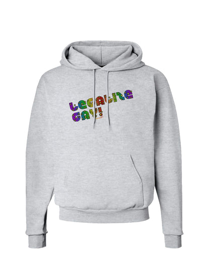 Legalize Gay - Rainbow Hoodie Sweatshirt-Hoodie-TooLoud-AshGray-Small-Davson Sales