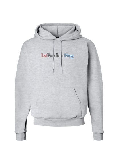 Let Freedom Ring Hoodie Sweatshirt-Hoodie-TooLoud-AshGray-Small-Davson Sales