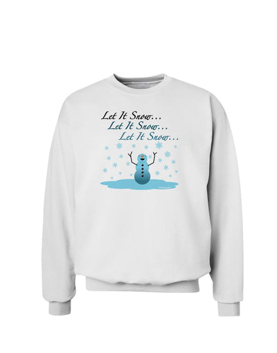 Let It Snow Happy Snowman Sweatshirt-Sweatshirts-TooLoud-White-Small-Davson Sales