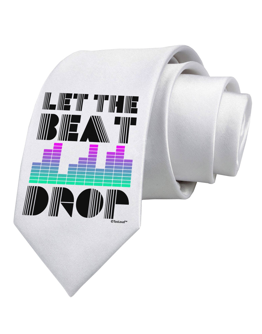 Let the Beat Drop Design Printed White Necktie by TooLoud