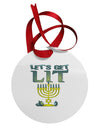 Let's Get Lit Menorah Circular Metal Ornament-Ornament-TooLoud-White-Davson Sales