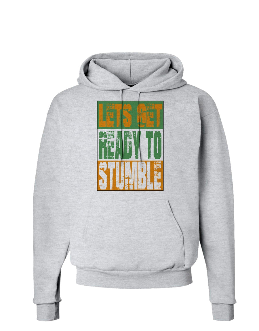 Lets Get Ready To Stumble Hoodie Sweatshirt by TooLoud-Hoodie-TooLoud-White-Small-Davson Sales