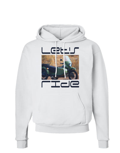 Lets Ride Sidecar Motorcycle Hoodie Sweatshirt-Hoodie-TooLoud-White-Small-Davson Sales