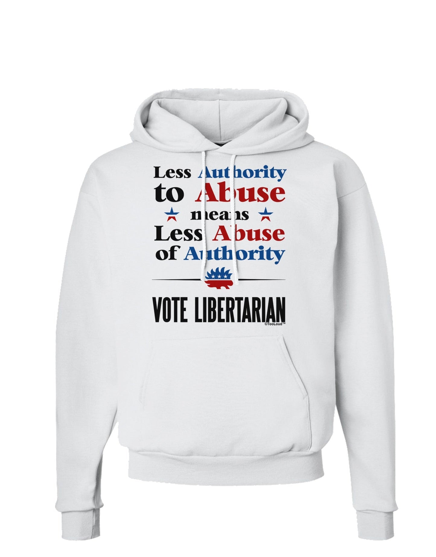 Libertarian Against Authority Abuse Hoodie Sweatshirt-Hoodie-TooLoud-White-Small-Davson Sales