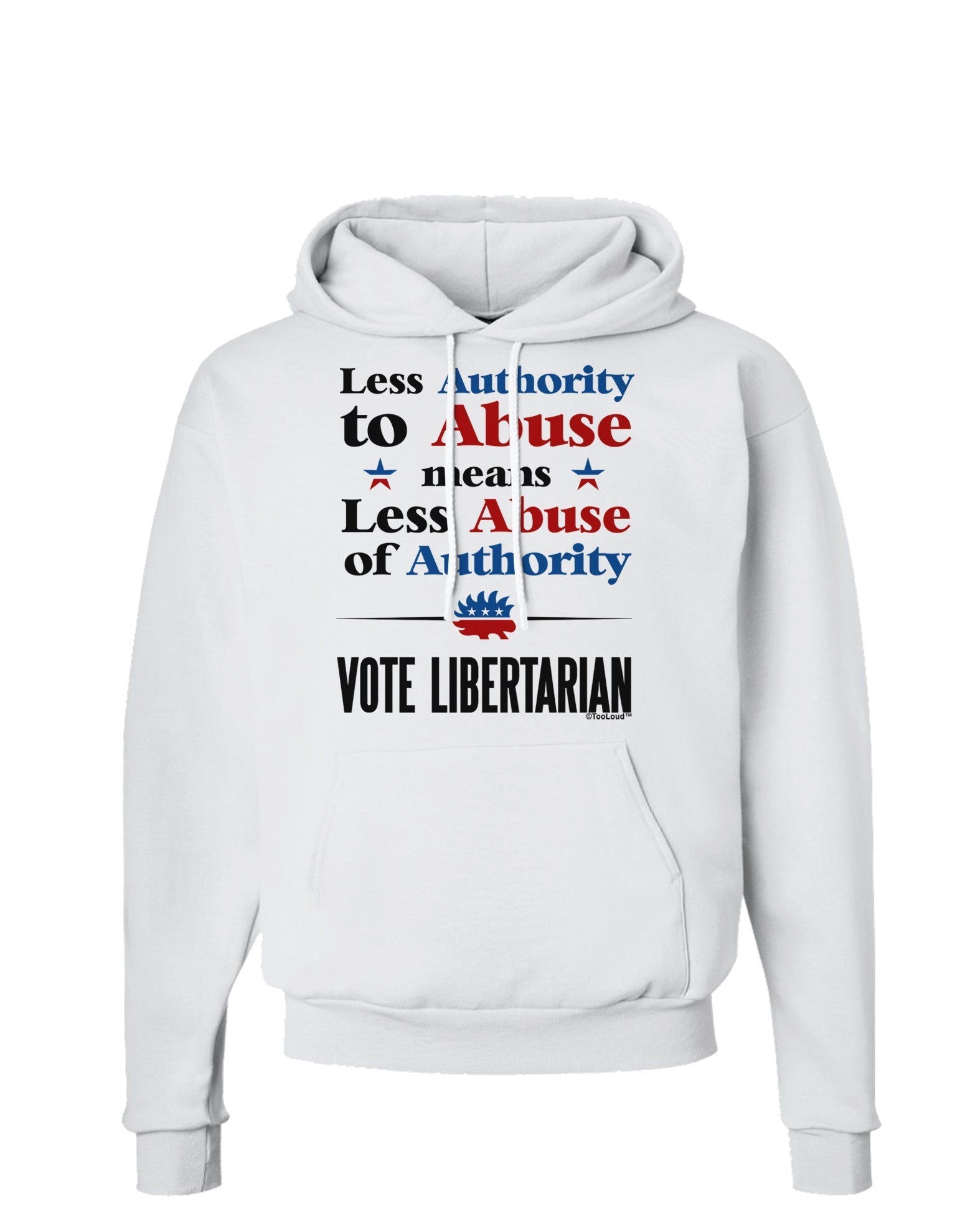 Libertarian Against Authority Abuse Hoodie Sweatshirt-Hoodie-TooLoud-White-Small-Davson Sales