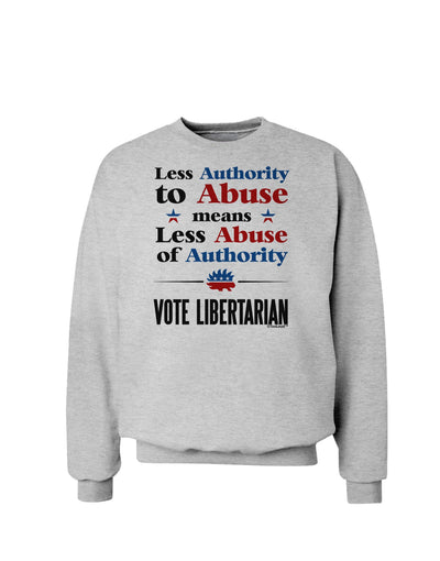 Libertarian Against Authority Abuse Sweatshirt-Sweatshirts-TooLoud-AshGray-Small-Davson Sales