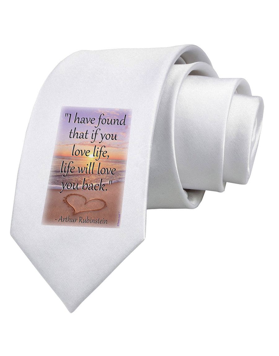 Life Will Love You Back Printed White Necktie by TooLoud