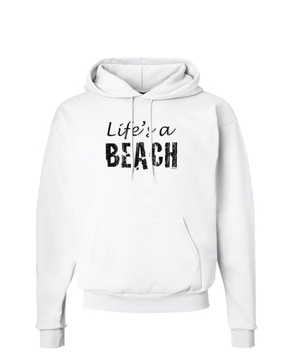 Lifes a beach Hoodie Sweatshirt-Hoodie-TooLoud-White-Small-Davson Sales