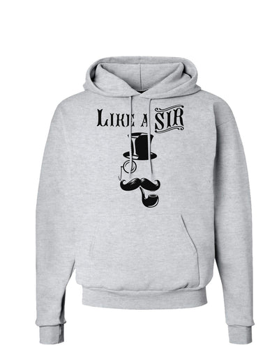 Like A Sir - Super Classy Hoodie Sweatshirt-Hoodie-TooLoud-AshGray-Small-Davson Sales