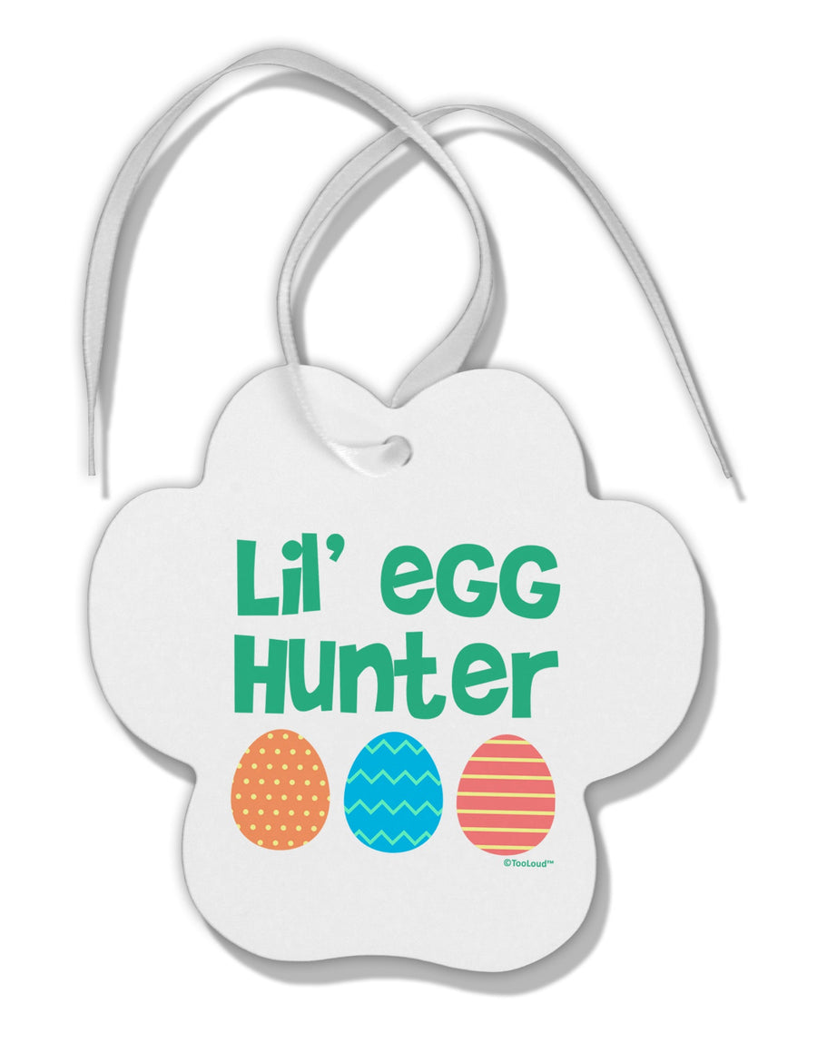 Lil' Egg Hunter - Easter - Green Paw Print Shaped Ornament by TooLoud-Ornament-TooLoud-White-Davson Sales