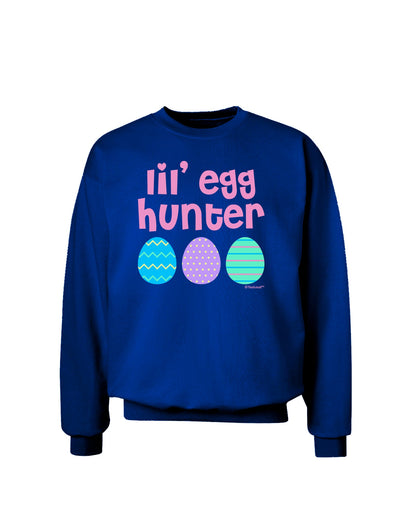 Lil' Egg Hunter - Easter - Pink Adult Dark Sweatshirt by TooLoud-Sweatshirts-TooLoud-Deep-Royal-Blue-Small-Davson Sales