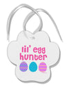 Lil' Egg Hunter - Easter - Pink Paw Print Shaped Ornament by TooLoud-Ornament-TooLoud-White-Davson Sales