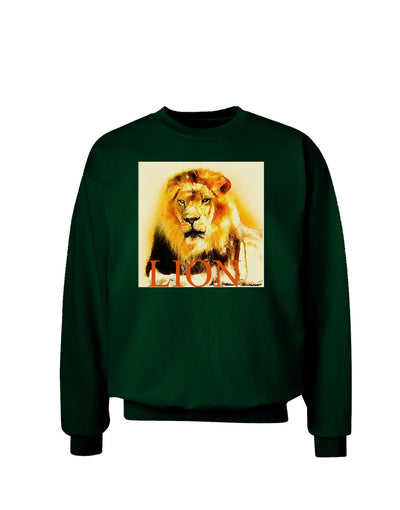 Lion Watercolor 4 Text Adult Dark Sweatshirt-Sweatshirts-TooLoud-Deep-Forest-Green-Small-Davson Sales