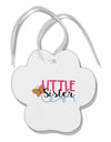 Little Sister Paw Print Shaped Ornament-Ornament-TooLoud-White-Davson Sales