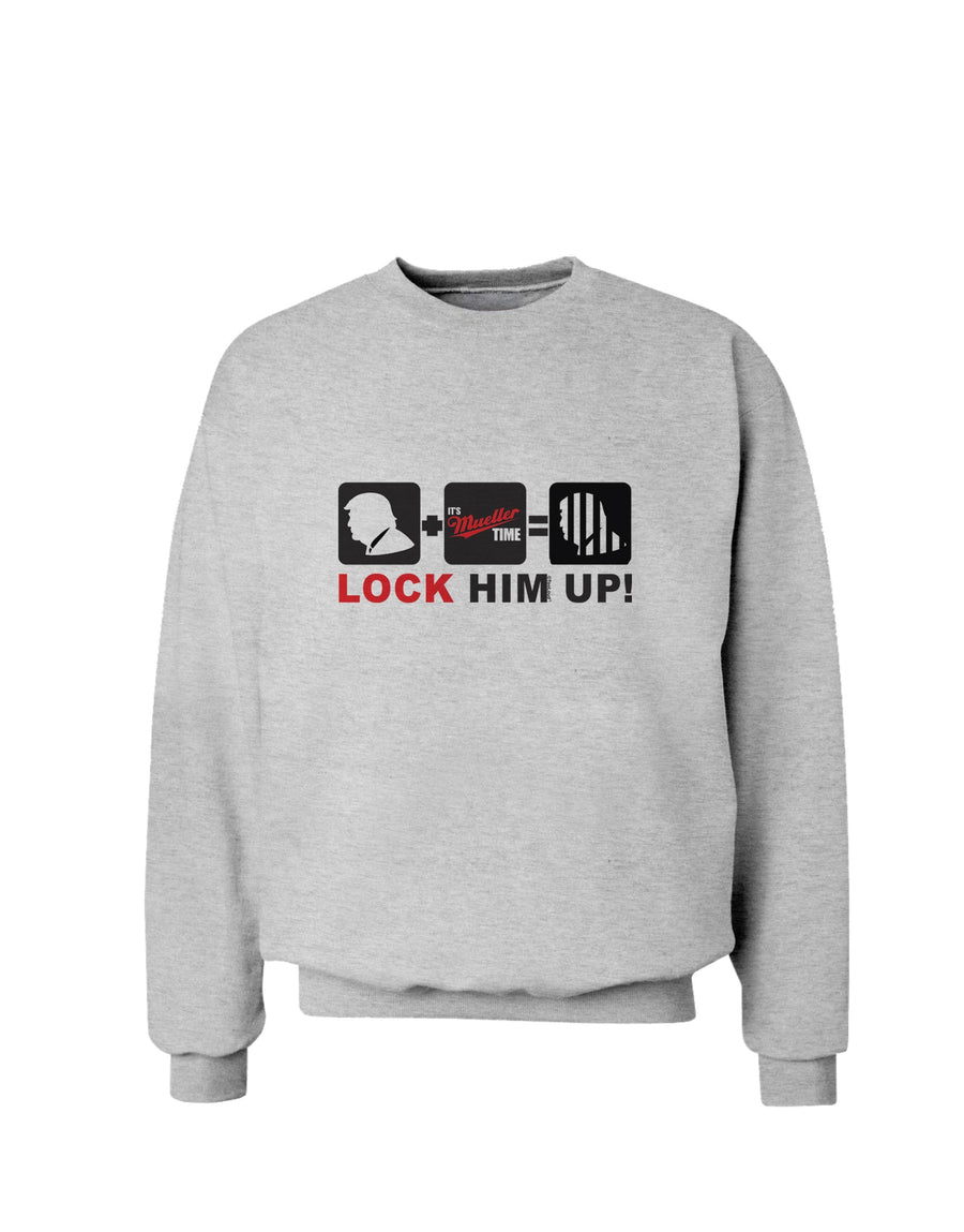 Lock Him Up Anti-Trump Funny Sweatshirt by TooLoud-Sweatshirts-TooLoud-White-Small-Davson Sales