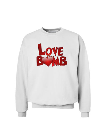 Love Bomb Text Sweatshirt-Sweatshirts-TooLoud-White-Small-Davson Sales