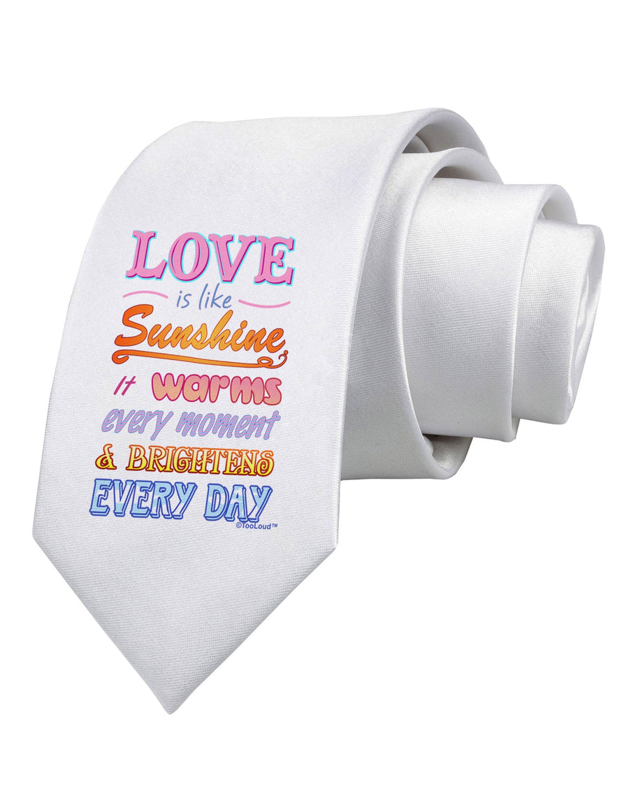 Love is like Sunshine - Quote Printed White Necktie