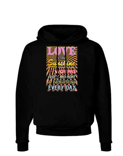 Love is like Sunshine - Sunburst Dark Hoodie Sweatshirt-Hoodie-TooLoud-Black-Small-Davson Sales