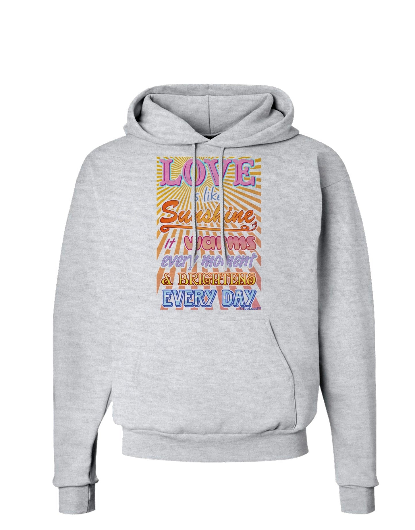 Love is like Sunshine - Sunburst Hoodie Sweatshirt-Hoodie-TooLoud-AshGray-Small-Davson Sales