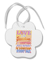 Love is like Sunshine - Sunburst Paw Print Shaped Ornament-Ornament-TooLoud-White-Davson Sales