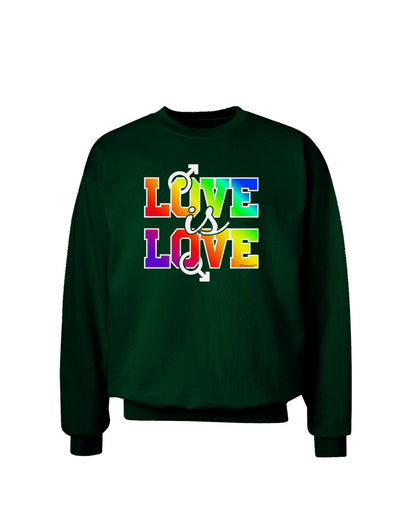 Love Is Love Gay Pride Adult Dark Sweatshirt-Sweatshirts-TooLoud-Deep-Forest-Green-Small-Davson Sales