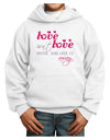 Love Isn't Love Until You Give It Away - Color Youth Hoodie Pullover Sweatshirt-Youth Hoodie-TooLoud-White-XS-Davson Sales