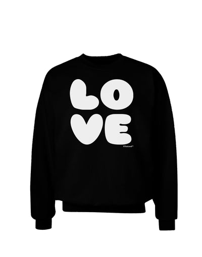 LOVE Text Adult Dark Sweatshirt by TooLoud-Sweatshirts-TooLoud-Black-Small-Davson Sales