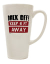 TooLoud BACK OFF Keep 6 Feet Away 16 Ounce Conical Latte Coffee Mug