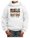 Make It Reindeer Youth Hoodie Pullover Sweatshirt-Youth Hoodie-TooLoud-White-XS-Davson Sales